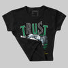 Lucky Green 5s DopeSkill Women's Crop Top Trust No One Graphic