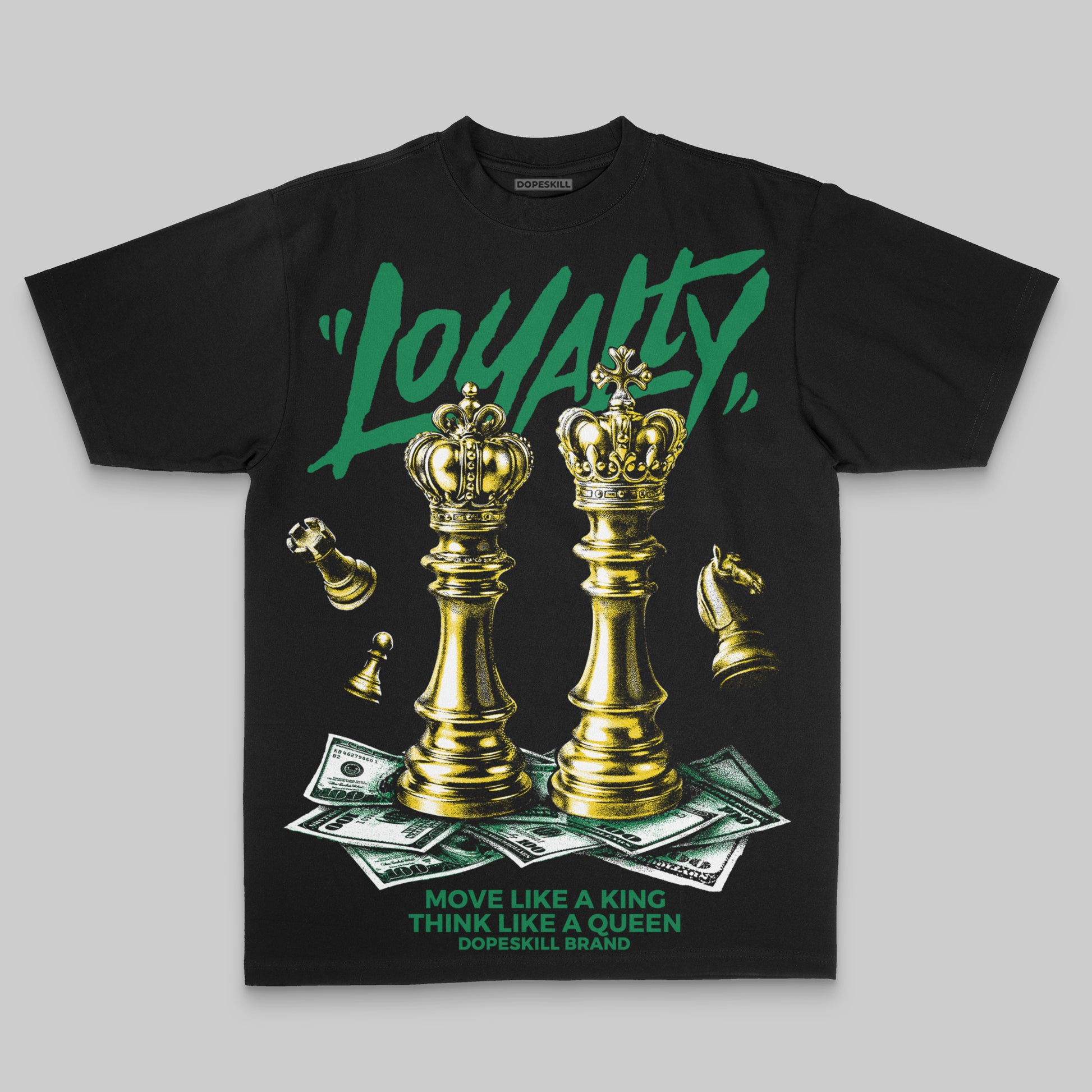 Green Sneakers Oversize Print 'Loyalty' DopeSkill Graphic T-shirt Streetwear - Black