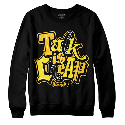 Jordan 4 Retro “Vivid Sulfur” DopeSkill Sweatshirt Talk Is Chip Graphic Streetwear - Black