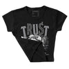 Wet Cement 4s DopeSkill Women's Crop Top Trust No One Graphic