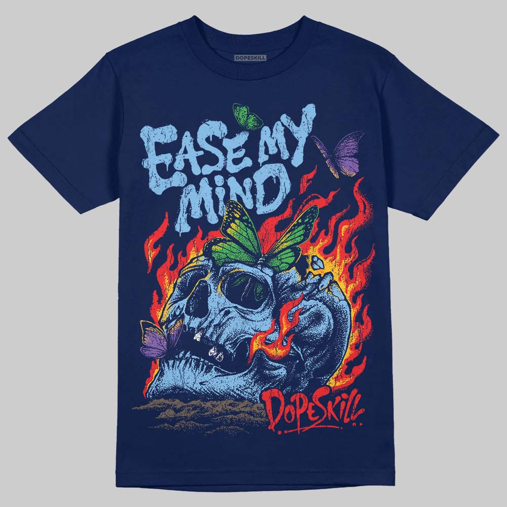 University Blue Sneakers DopeSkill T-Shirt Ease My Mind Graphic Streetwear - Navy 