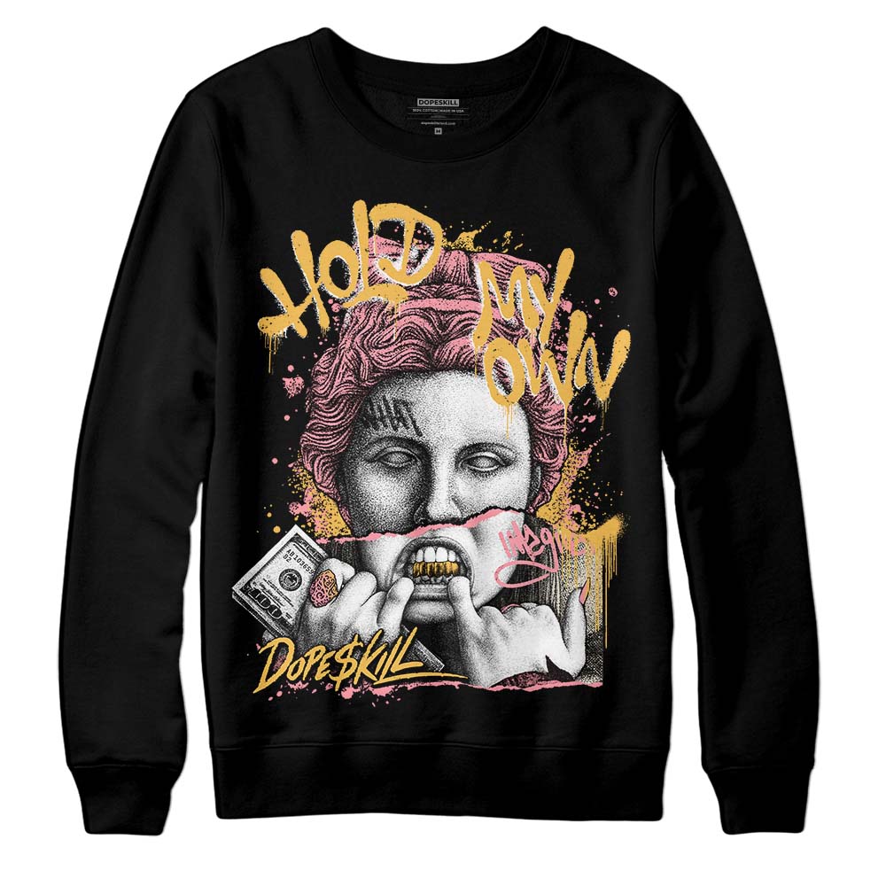 Jordan 3 GS “Red Stardust” DopeSkill Sweatshirt Hold My Own Graphic Streetwear - Black