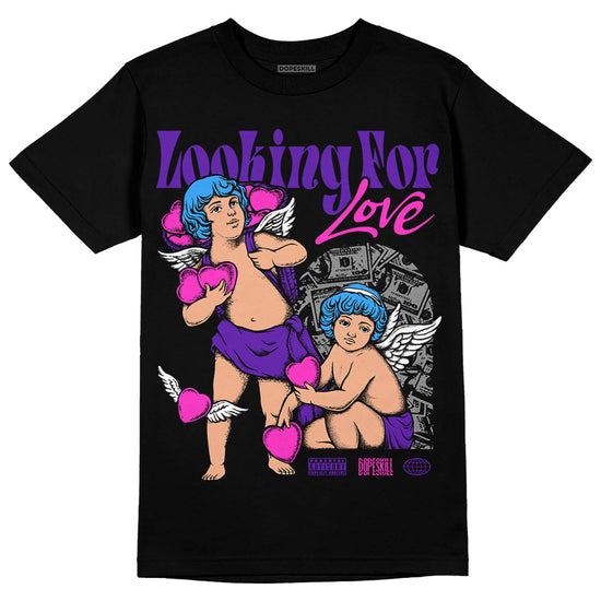 Dunk Low Championship Court Purple DopeSkill T-Shirt Looking For Love Graphic Streetwear - Black