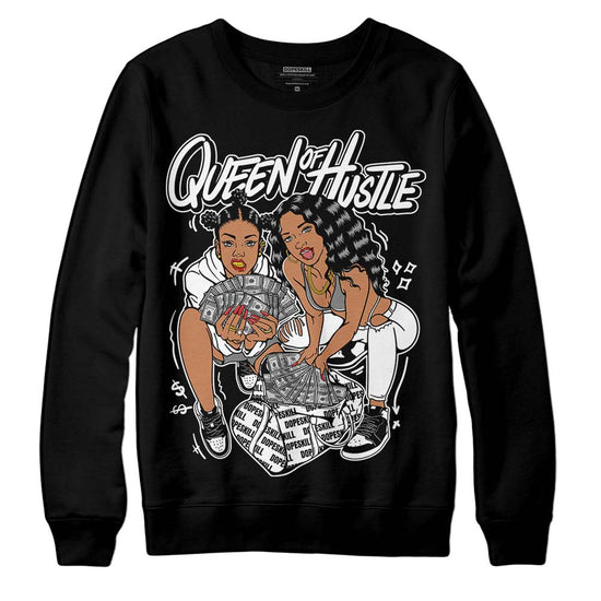 Jordan 1 High OG “Black/White” DopeSkill Sweatshirt Queen Of Hustle Graphic Streetwear - Black