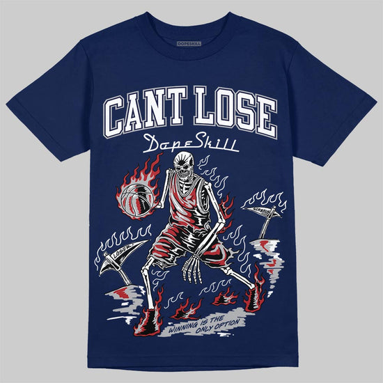 Jordan 12 Retro French Blue (2025) DopeSkill T-Shirt Cant Lose Graphic Streetwear - Navy