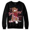 Valentine's Day Collection DopeSkill Sweatshirt If You Aint Graphic Streetwear - Black