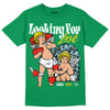 Jordan 5 “Lucky Green” DopeSkill Green T-shirt Looking For Love Graphic Streetwear 