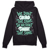 Jordan 3 "Green Glow" DopeSkill Hoodie Sweatshirt Grind Shine Graphic Streetwear - Black 