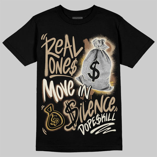 Jordan 1 High OG “Shop Jacket” DopeSkill T-Shirt Real Ones Move In Silence Graphic Streetwear - Black