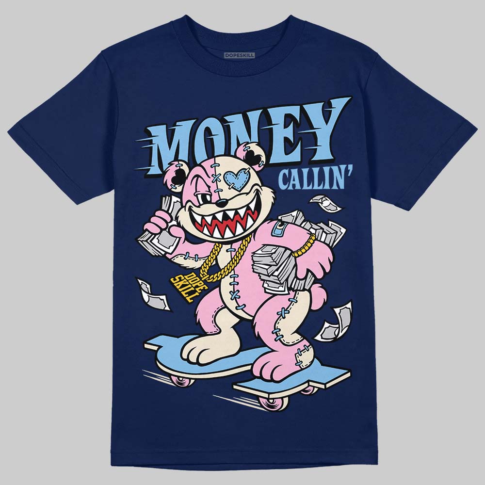 University Blue Sneakers DopeSkill T-Shirt Money Callin' Graphic Streetwear - Navy