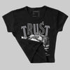 Cement Grey 3s DopeSkill Women's Crop Top Trust No One Graphic