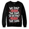 Jordan 12 “Red Taxi” DopeSkill Sweatshirt Grind Shine Graphic Streetwear - Black