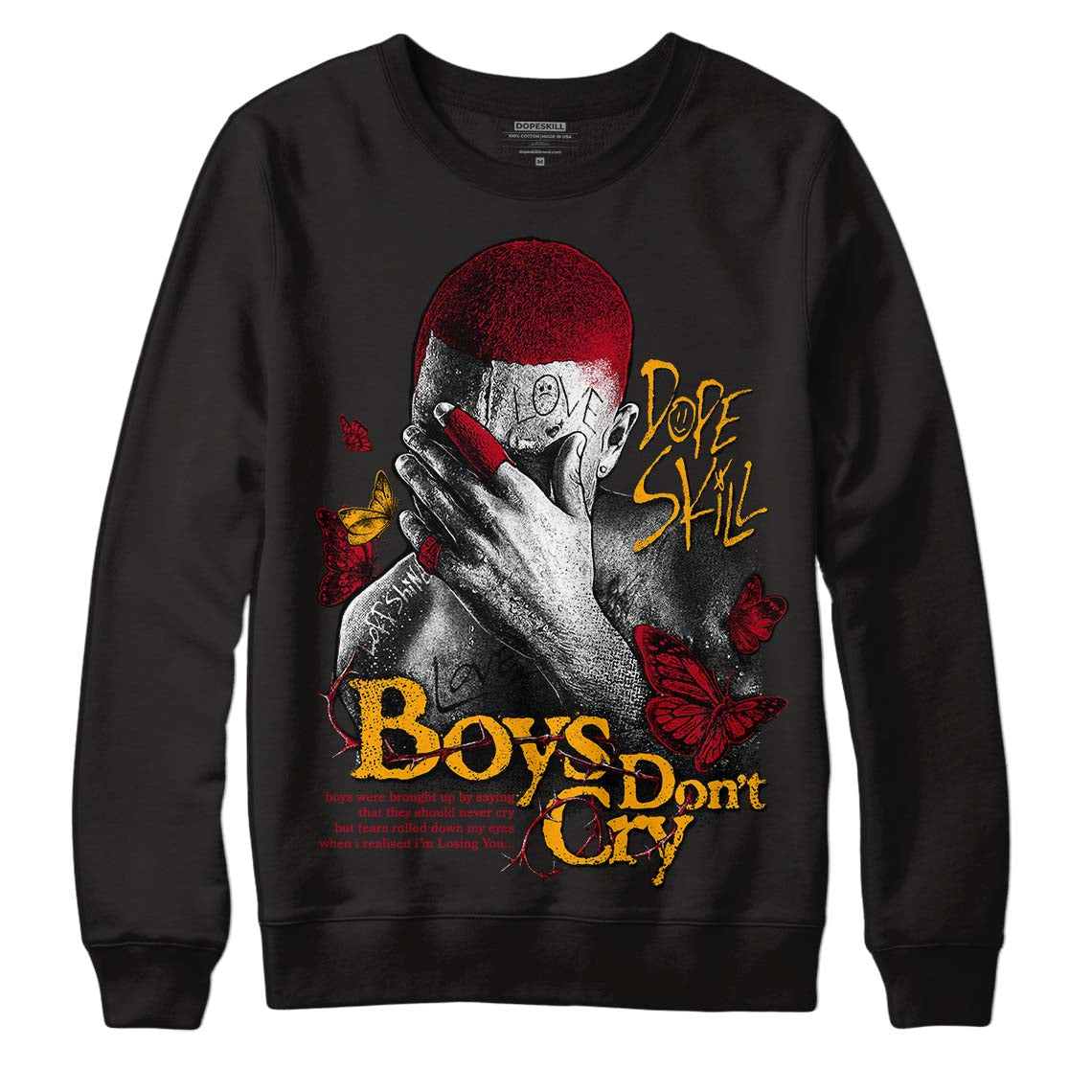 Jordan 7 Retro Cardinal DopeSkill Sweatshirt Boys Don't Cry Graphic Streetwear - Black