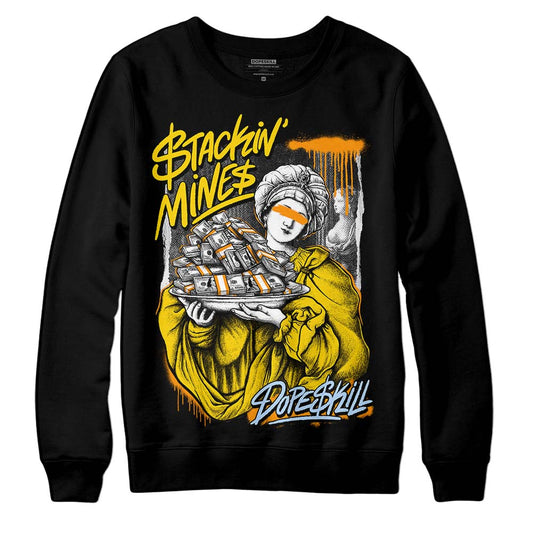 Jordan 6 “Yellow Ochre” DopeSkill Sweatshirt Stackin Mines Graphic Streetwear - Black