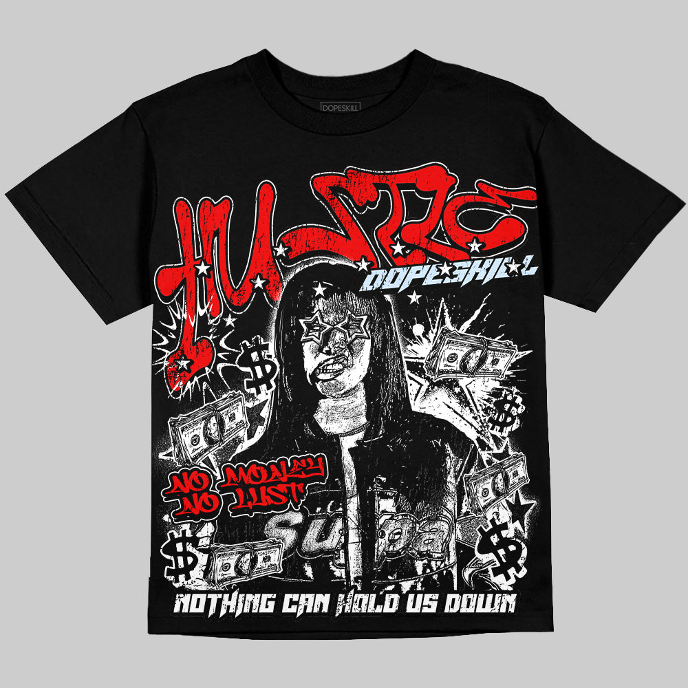 Jordan 11 Retro Cherry Oversize Print 'No Money No Lust' DopeSkill Graphic T-shirt Streetwear -  Black