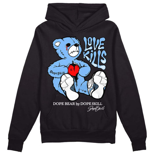 Jordan 9 Powder Blue DopeSkill Hoodie Sweatshirt Love Kills Graphic Streetwear - Black