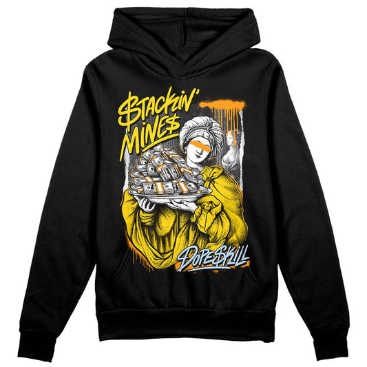 Jordan 6 “Yellow Ochre” DopeSkill Hoodie Sweatshirt Stackin Mines Graphic Streetwear - Black