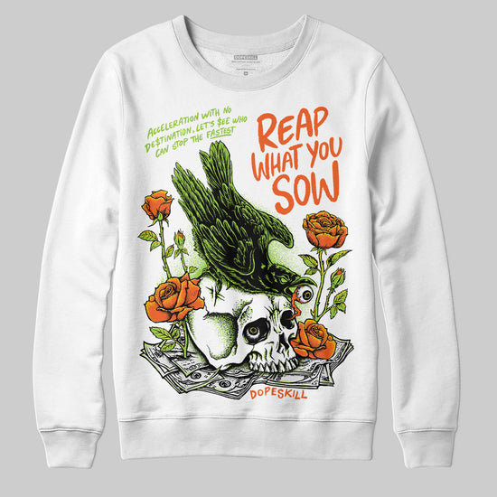 Neon Green Sneakers DopeSkill Sweatshirt Reap What You Sow Graphic Streetwear - White 