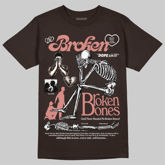 Jordan 1 High OG “Baroque Brown” DopeSkill T-Shirt Broken Bones Graphic Streetwear - Dark Chocolate