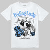 Jordan 5 Black University Blue DopeSkill T-Shirt Feeling Lucky Graphic Streetwear - White