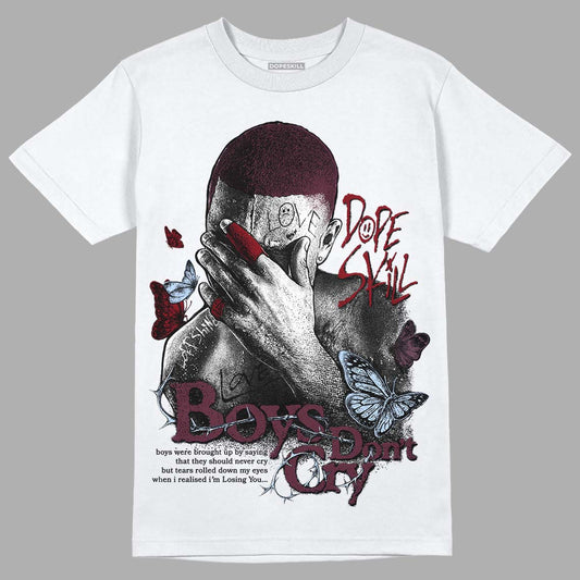 Jordan 5 Retro Burgundy (2023) DopeSkill T-Shirt Boys Don't Cry Graphic Streetwear - White