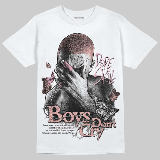 Jordan 1 Low OG “Rust Pink” DopeSkill T-Shirt Boys Don't Cry Graphic Streetwear - White