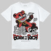 Jordan 6 “Reverse Infrared” DopeSkill T-Shirt Born To Be Rich Graphic Streetwear - White 