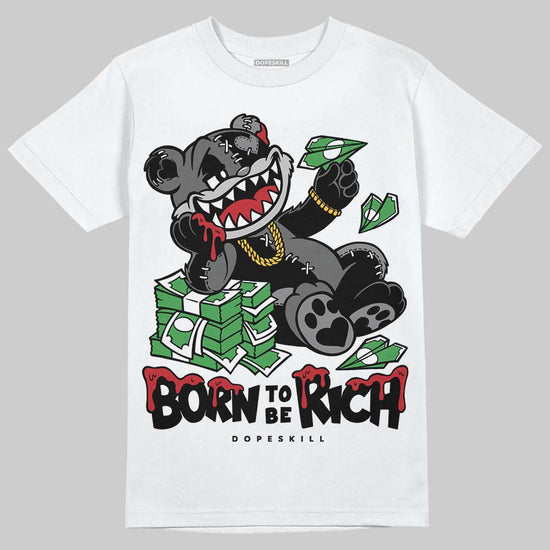 Jordan 4 “Black Cat” (2025) DopeSkill T-Shirt Born To Be Rich Graphic Streetwear - White