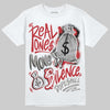 Air Max 95 Big Bubble Comet Red DopeSkill T-Shirt Real Ones Move In Silence Graphic Streetwear - White