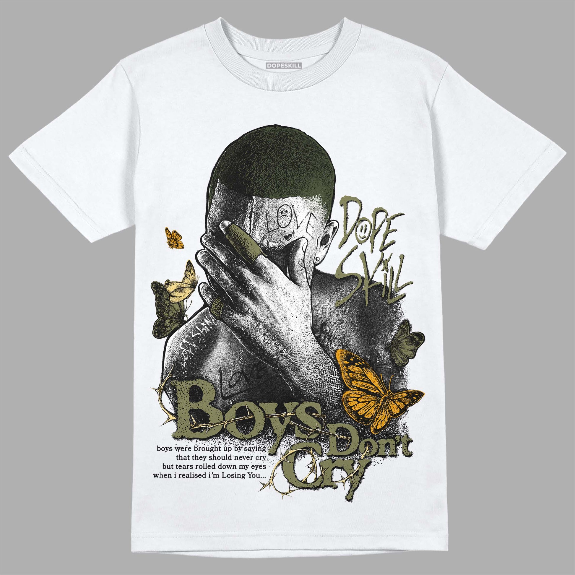 Jordan 4 Retro SE Craft Medium Olive DopeSkill T-Shirt Boys Don't Cry Graphic Streetwear - White