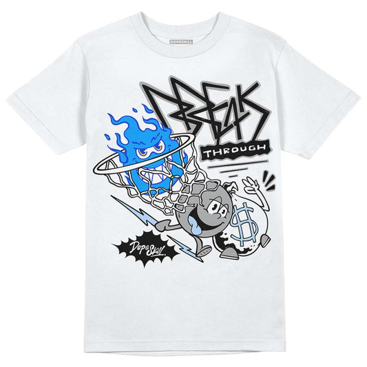 Jordan 6 “Reverse Oreo” DopeSkill T-Shirt Break Through Graphic Streetwear - White 