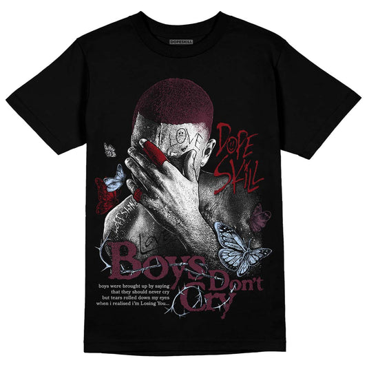 Jordan 5 Retro Burgundy (2023) DopeSkill T-Shirt Boys Don't Cry Graphic Streetwear - Black