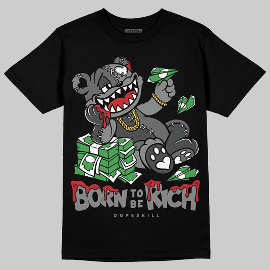 Jordan 4 “Black Cat” (2025) DopeSkill T-Shirt Born To Be Rich Graphic Streetwear - black
