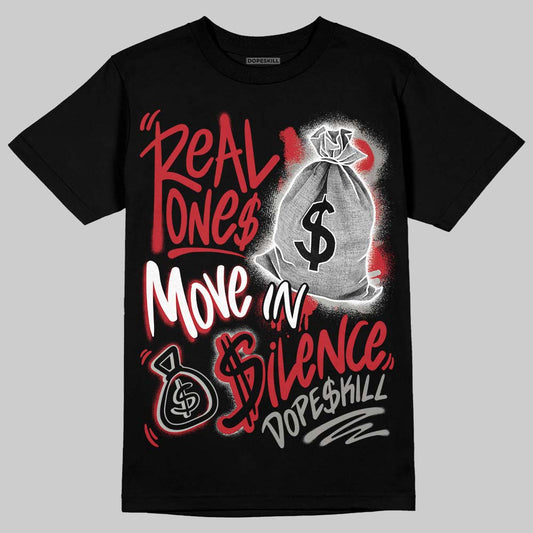 Air Max 95 Big Bubble Comet Red DopeSkill T-Shirt Real Ones Move In Silence Graphic Streetwear - black