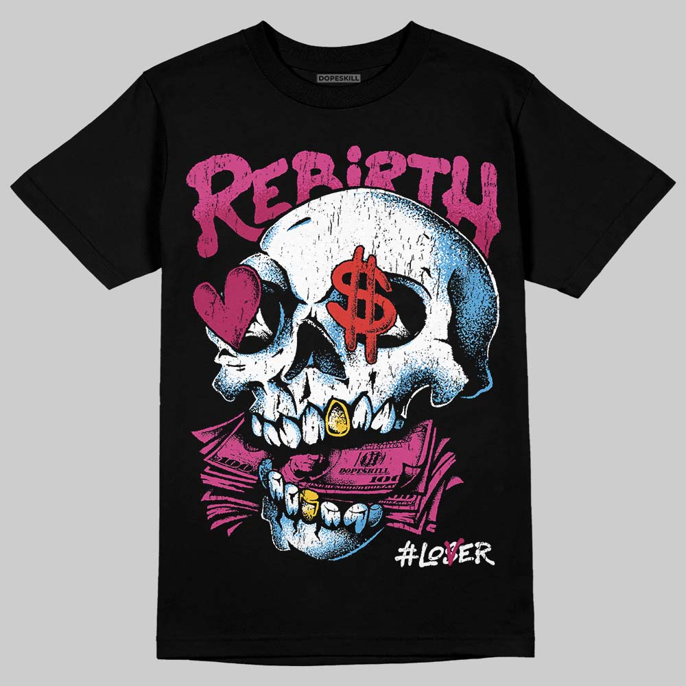 Jordan 4 Sweet Beet DopeSkill T-Shirt Rebirth Graphic Streetwear - Black