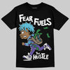 Jordan 8 Retro 'Aqua' 2025 DopeSkill T-Shirt Fear Fuels The Hustle Graphic Streetwear - black
