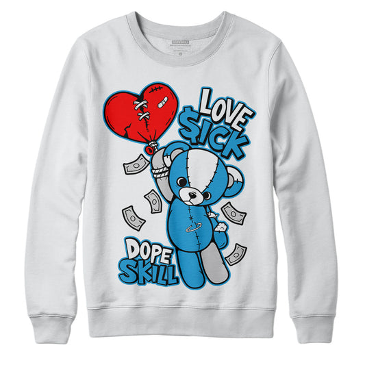 Jordan 4 Retro Military Blue DopeSkill Sweatshirt Love Sick Graphic Streetwear - White