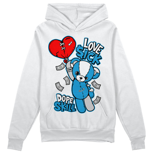 Jordan 4 Retro Military Blue DopeSkill Hoodie Sweatshirt Love Sick Graphic Streetwear - White