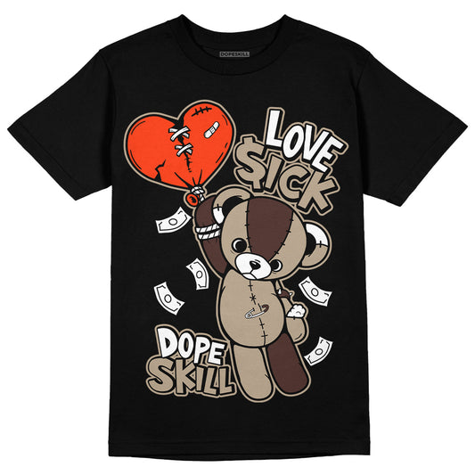 Jordan 1 High OG “Latte” DopeSkill T-Shirt Love Sick Graphic Streetwear - Black