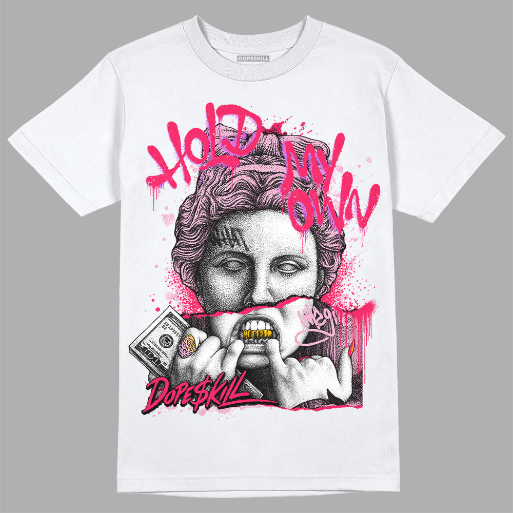 Air Max 90 Valentine's Day DopeSkill T-Shirt Hold My Own Graphic Streetwear - White