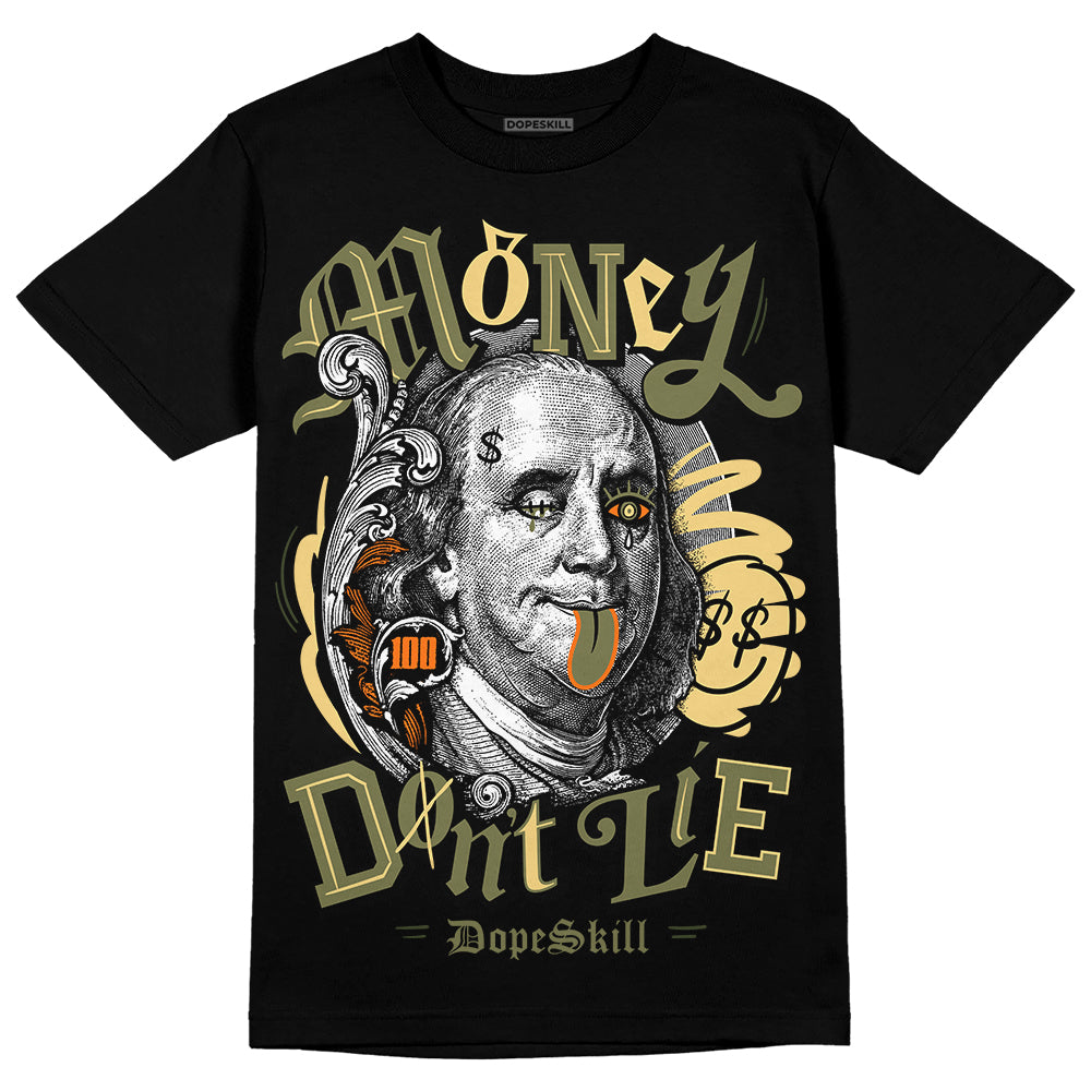 Jordan 4 Retro SE Craft Medium Olive DopeSkill T-Shirt Money Don't Lie Graphic Streetwear - Black