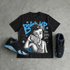 University Blue 14s DopeSkill T-Shirt Boss Up Graphic