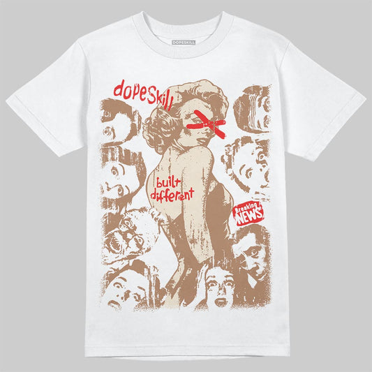 Jordan 4 Retro Cozy Girl DopeSkill T-Shirt Built Different Graphic Streetwear - White