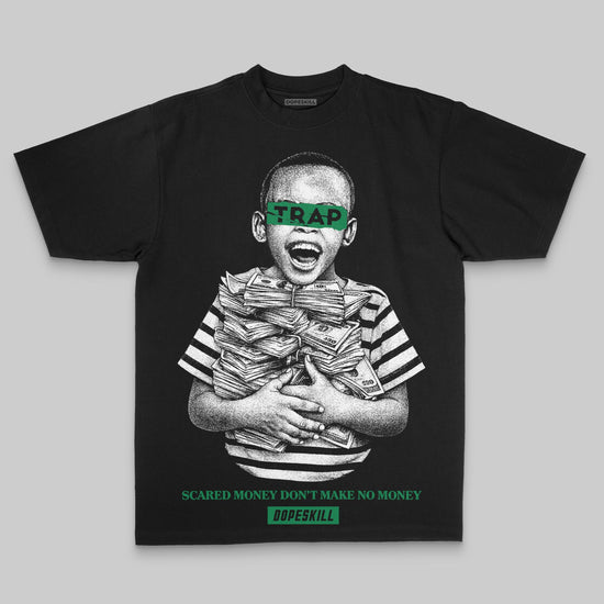 Green Oversize Print Scared Money Don't Make No Money DopeSkill Graphic Premium T-shirt Streetwear - Black