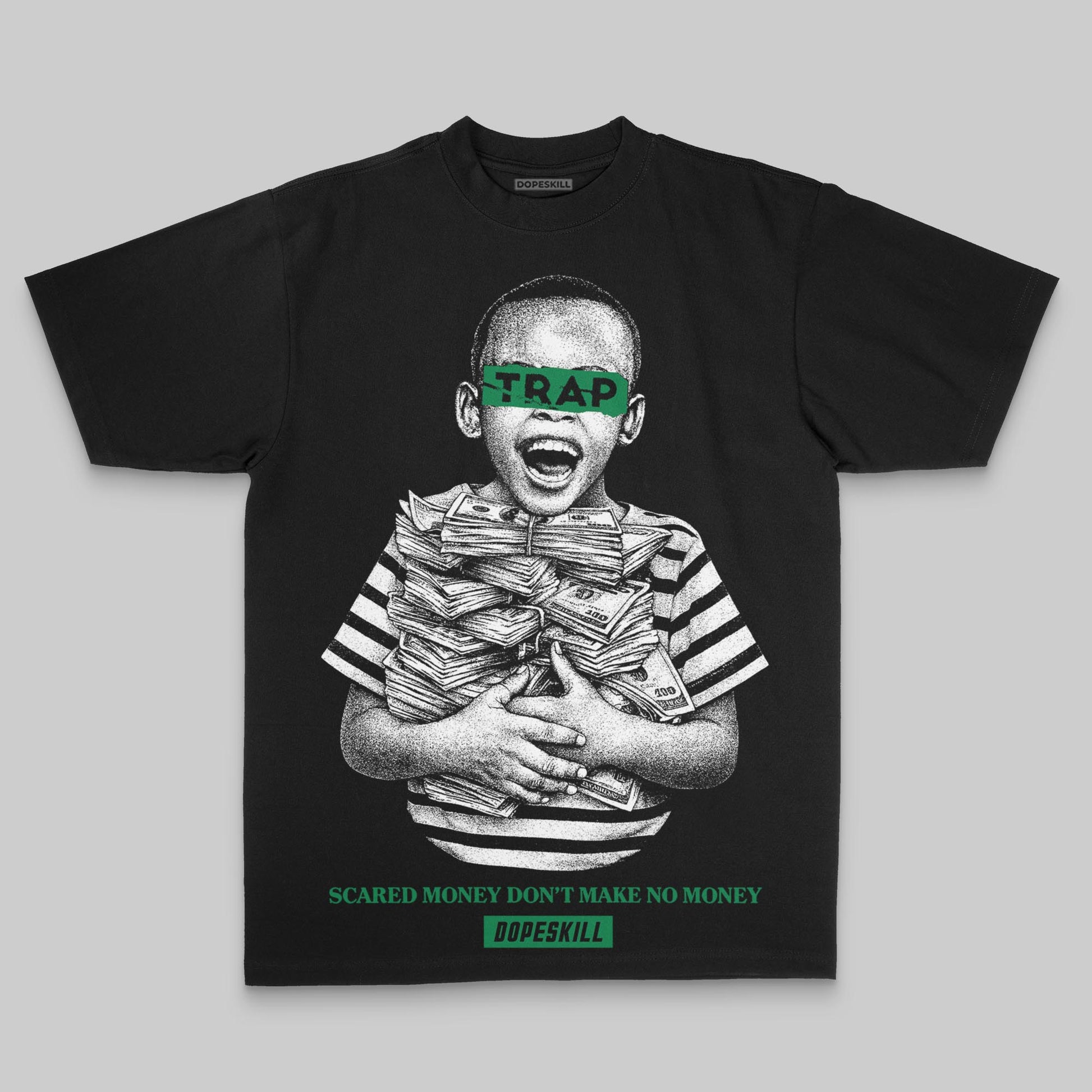Green Oversize Print Scared Money Don't Make No Money DopeSkill Graphic Premium T-shirt Streetwear - Black