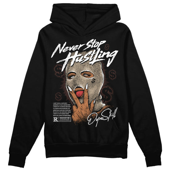 Jordan 1 High OG “Latte” DopeSkill Hoodie Sweatshirt Never Stop Hustling Graphic Streetwear - Black