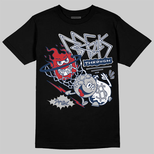 Jordan 4 SB “Summit White/Navy” DopeSkill T-Shirt Break Through Graphic Streetwear - Black