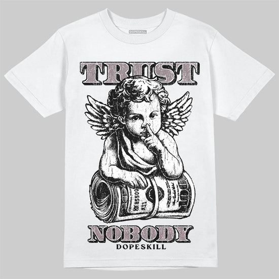 Jordan 4 Retro Valentine's Day (2026) (GS) DopeSkill T-Shirt Trust Nobody Graphic Streetwear - White