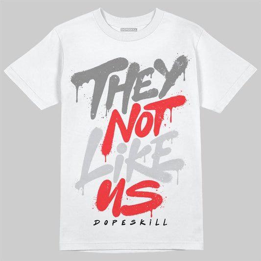 Grey Sneakers DopeSkill T-Shirt They Not Like Us Graphic Streetwear - White 