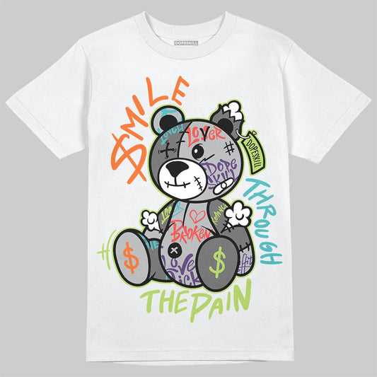 Max 95 Big Bubble Multi-Color DopeSkill T-Shirt Smile Through The Pain Graphic Streetwear - White